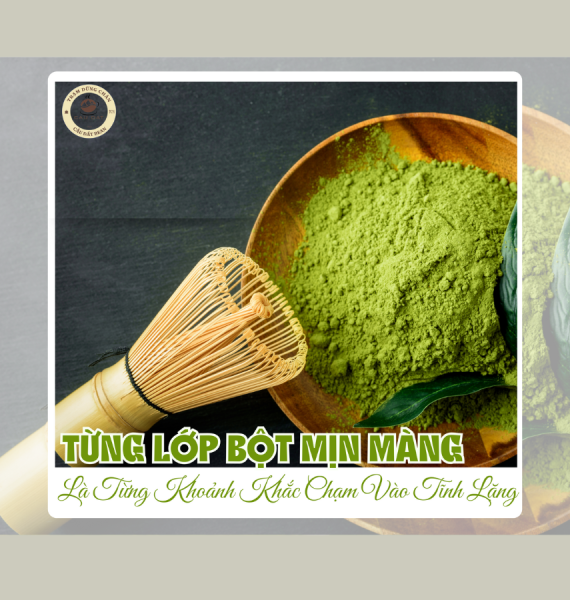 🍵 WORKSHOP TRÀ MATCHA OOLONG – HƠI THỞ TỪNG LÁ TRÀ, HƯƠNG VỊ TỪNG KHOẢNH KHẮC